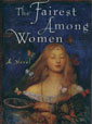 The Fairest Among Women